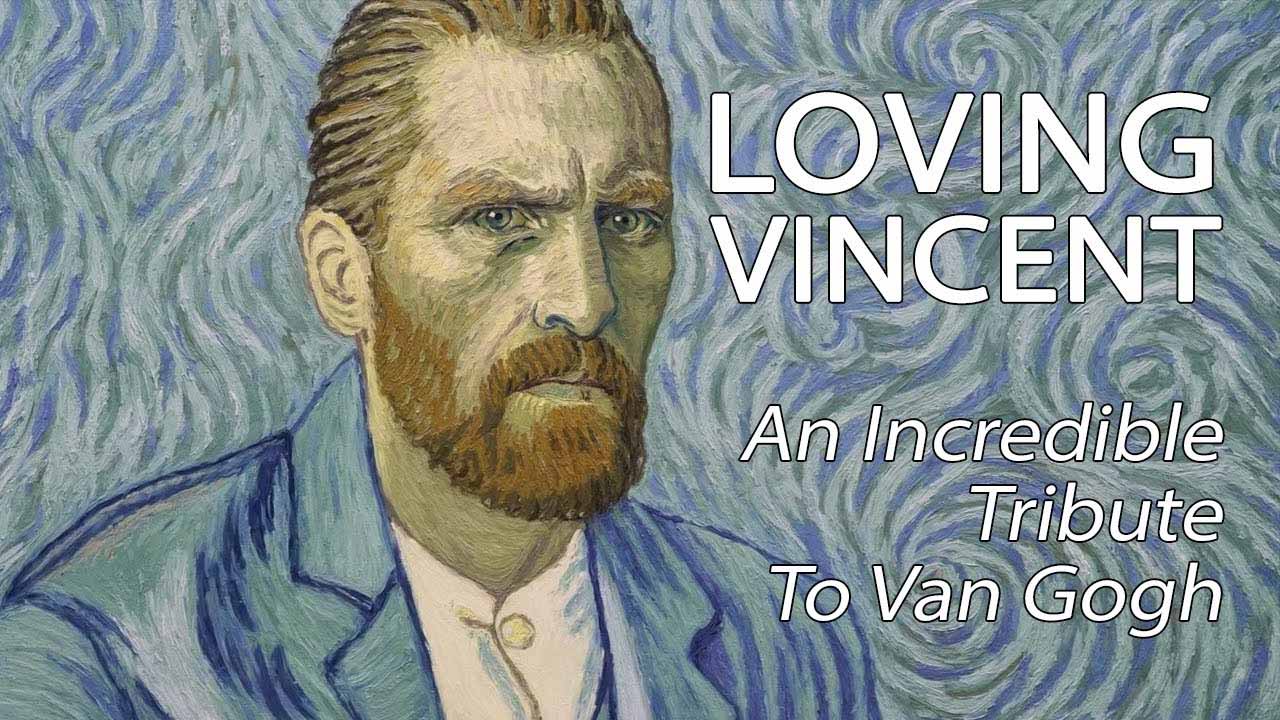 Loving Vincent A Visually Stunning Tribute To Van Gogh